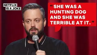 Nate Bargatze: How to tell your kid their dog has died