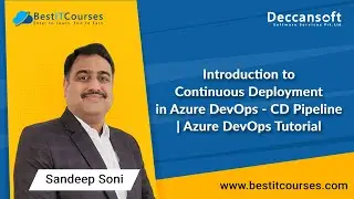 Introduction to Continuous Deployment in Azure DevOps - CD Pipeline | Azure DevOps Tutorial