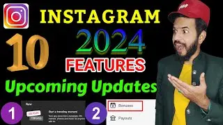 Instagram 10 New Features 2024 | Instagram new update 2024 | Instagram reels bonuses, template,cross