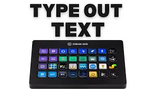 How to create a button to type out text or links on stream deck to save time