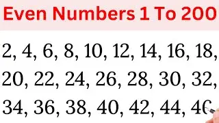 Even numbers 1 to 200 | list of even numbers from 1 to 200 | 1 to 200 even numbers