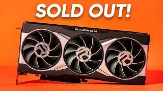 Why are all the new Graphics Cards SOLD OUT?