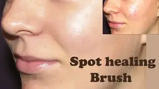 How To Use Spot Healing Brush Tool | Retouch and repair photo |Photoshop Tutorial:Healing Brush Tool