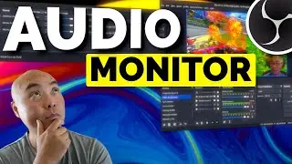 OBS Audio Monitoring Explained! | OBS Tutorial