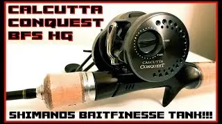 JDM SPOTLIGHT: SHIMANO CALCUTTA CONQUEST BFS HG.... BAIT FINESSE TANK!!!