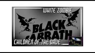 White Zombie - Children of the grave - music video - cover/vintage Black Sabbath