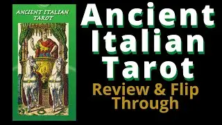 Ancient Italian Tarot by Lo Scarabeo:  A Beautiful MUST HAVE Tarot Deck. Flip Through and Review!