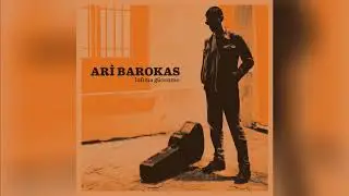 Ari Barokas - Egotango (Lafıma Gücenme)