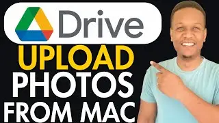 How To Upload Photos On Google Drive From Mac