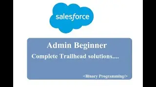 Salesforce :: Admin Beginner :: Salesforce platform basics :: Get started with salesforce platform.