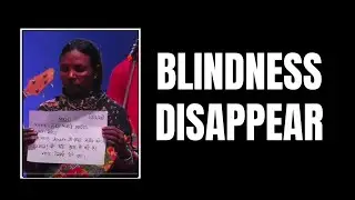 Blindness DISAPPEAR 