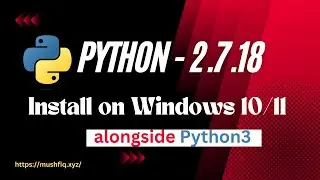 How to Install python2 on Windows 10 or 11 alongside python3 - 2023