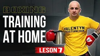 Boxing for Beginners.|Training at home. LESSON 7