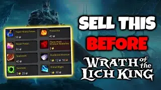 Sell These Things Before WOTLK Classic