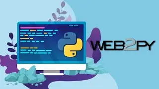 Building Web Apps with Python and Web2py