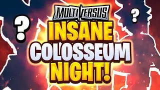 This Was The Best Multiversus Colosseum Stream Ever!