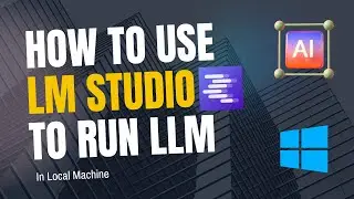 How to use LM Studio to run any LLM in Local Machine | GUI | Windows