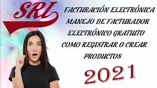 FACTURACIÓN ELECTRÓNICA - MANEJO DE FACTURADOR ELECTRÓNICO GRATUITO SRI - COMO REGISTRAR PRODUCTOS