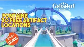 Fontaine  30 Free Artifact locations #genshinimpact