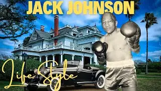 Jack Johnson`s White Wife, Children, Parents, Parents, Titles, Career, Net Worth, House & Bio 2024