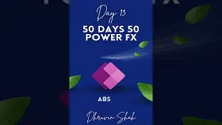 Abs Function in #PowerFx - Day 13/50 Days PowerFx Challenge #PowerApps #powerappsbeginners