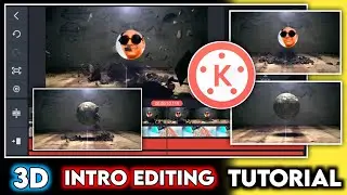 How to Make 3d Intro in Kinemaster New Tutorial || Intro Kaise Banayen