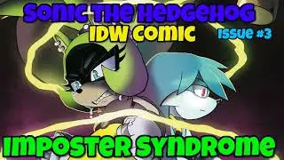 Sonic the Hedgehog (IDW Comics) IMPOSTER SYNDROME Issue #3 (Dub)