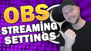Best OBS Streaming Settings 1080p 60 FPS