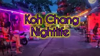 Koh Chang - Nightlife areas