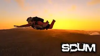 Scum 0.95 - Survival Evolved Squad Gameplay - Day 34 - FREE Sky Diving Lessons 24/7