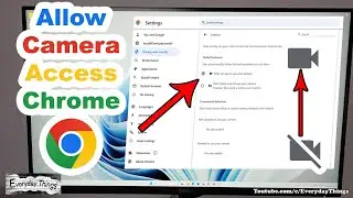 How to Allow Camera Access on Chrome for Windows PC: Easy Tutorial