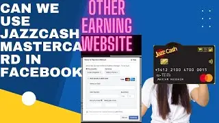 can we use jazzcash mastercard in facebook