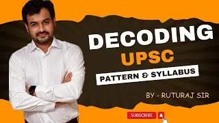 Updated UPSC Syllabus and Exam Pattern in Gujarati | Wisdom Academy | Ruturaj sir
