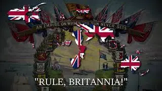 "Rule, Britannia!" - British Patriotic Song