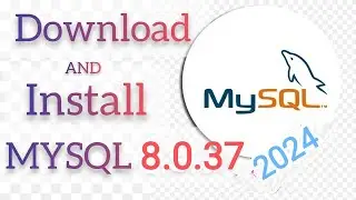 How to install 🔴 MySQL 8.0.37 Server and Workbench  on Windows 10/11