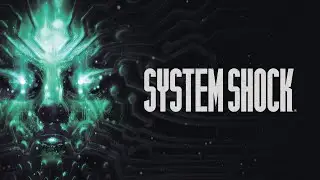 System Shock: Remake. Стрим. ИИ ЗАХОТЕЛ СТАТЬ БОГОМ. Довольно запутанная игра (((