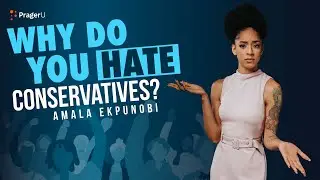 Why Do You Hate Conservatives? | 5-Minute Videos