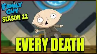 Every Death in Family Guy Season 22 | The Finale