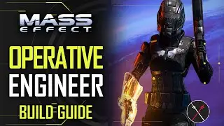 Mass Effect Legendary Edition Build Guide: Operative Engineer (Mass Effect 1)