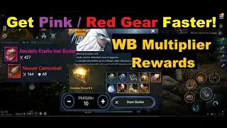 Black Desert Mobile How to Get Pink / Red Gear Faster & World Boss Multiplier Rewards