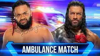 WWE 2K24 | Jacob Fatu VS Roman Reigns - Ambulance Match | Bash in Berlin