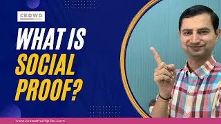Understand Social Proof Meaning with Example. Use Social Proof in Marketing.