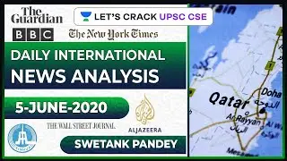 5-June-2020 | International News Analysis | UPSC CSE 2020/2021 & IAS 2020 | Swetank Pandey