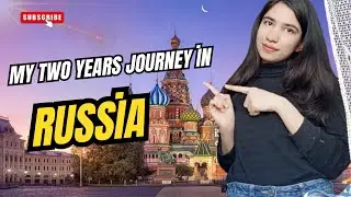 My Two Year Journey in Russia 🇷🇺 🇵🇰 | Depressed and Hectic But Worthy Journey #russianlife