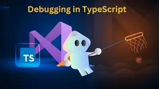 Debugging in TypeScript | Configuring the TypeScript Compiler | Debugging TypeScript Applications