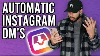 How To Send Automatic Direct Messages On Instagram The Right Way