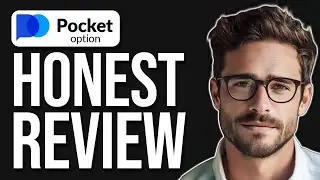 Pocket Option Review 2024 | Is It Real Or Fake?