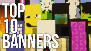 The Top 10 Best Minecraft Banners and How to Craft Them