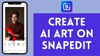 How to Create AI Art on SnapEdit (2024) | Register AI Art on SnapEdit