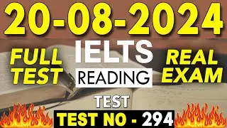 IELTS Reading Test 2024 with Answers | 20.08.2024 | Test No - 294